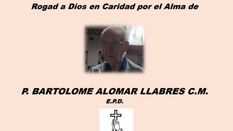 Rogad a Dios por el alma del Padre Bartolome Alomar